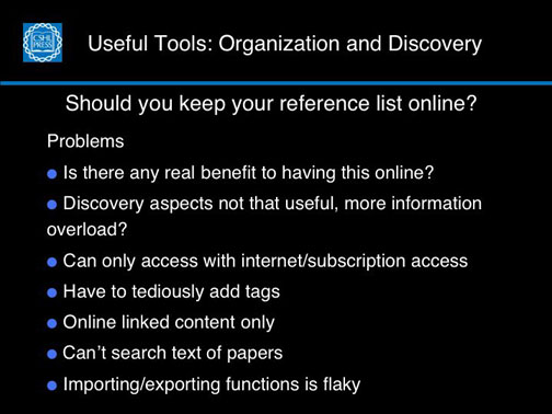 Useful Tools:  Organization and Discovery